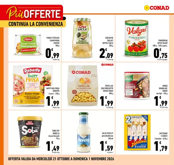 Volantino Conad a Atripalda | Più offerte continua la convenienza | 2026-10-21T00:00:00.000Z - 2026-11-01T00:00:00.000Z