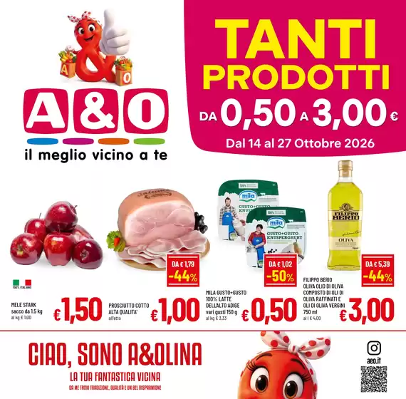 Volantino A&O a Andorno Micca | Tanti prodotti da 0,50 a 3,00€ | 2026-10-14T00:00:00.000Z - 2026-10-27T00:00:00.000Z