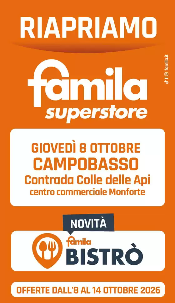 Volantino Famila a Circello | Riapre a Campobasso | 2026-10-12T00:00:00.000Z - 2026-10-14T00:00:00.000Z