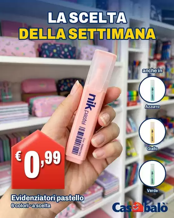 Volantino Casabalò | La scelta della settimana | 2026-10-12T00:00:00.000Z - 2026-10-18T00:00:00.000Z