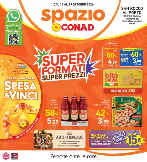 Volantino Spazio Conad a Somaglia | SUPER FORMATI SUPER PREZZI | 2026-10-16T00:00:00.000Z - 2026-10-29T00:00:00.000Z