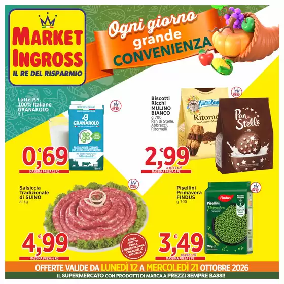 Volantino Market Ingross | Ogni giorno grande convenienza | 2026-10-12T00:00:00.000Z - 2026-10-21T00:00:00.000Z