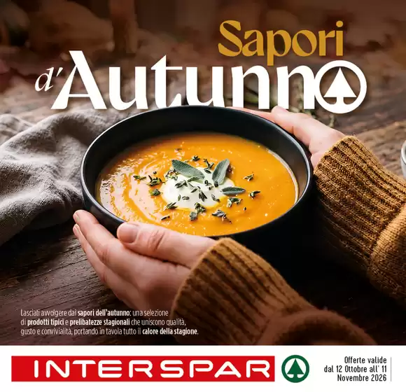 Volantino Interspar | Saporu d'autunno | 2026-10-12T00:00:00.000Z - 2026-11-11T00:00:00.000Z
