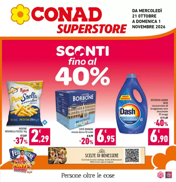 Volantino Conad Superstore | Sconti fino al 40% | 2026-10-21T00:00:00.000Z - 2026-11-01T00:00:00.000Z