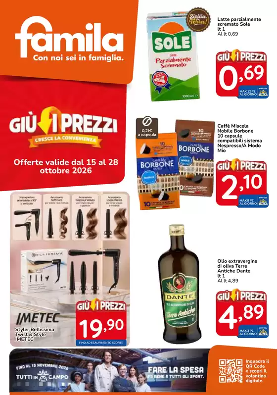 Volantino Famila Market a Legnago | Giù i prezzi | 2026-10-15T00:00:00.000Z - 2026-10-28T00:00:00.000Z