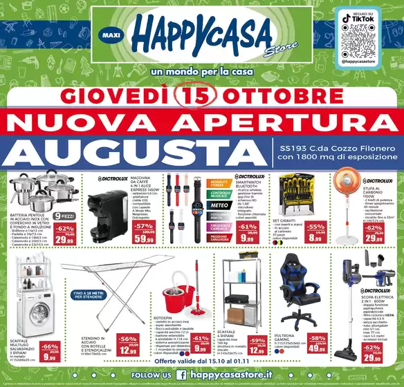 Volantino Happy Casa Store | Nuova apertura Augusta | 2026-10-15T00:00:00.000Z - 2026-10-29T00:00:00.000Z