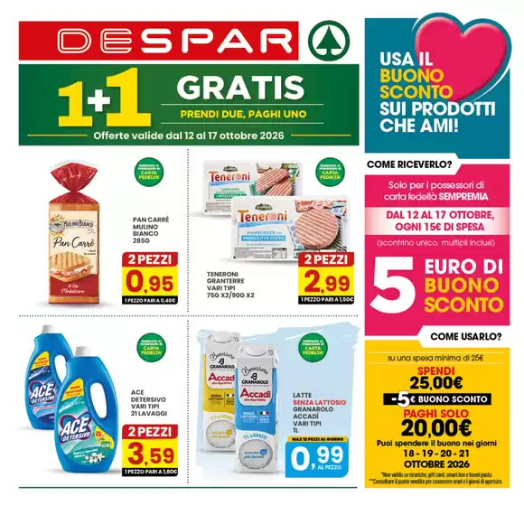 Volantino Despar a Castelmauro | 1+1 gratis | 2026-10-12T00:00:00.000Z - 2026-10-17T00:00:00.000Z