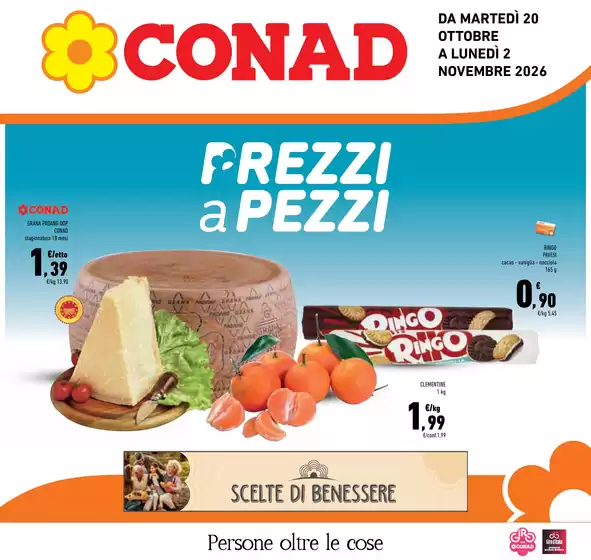 Volantino Conad a | Prezzi a pezzi da Conad | 2026-10-20T00:00:00.000Z - 2026-11-02T00:00:00.000Z