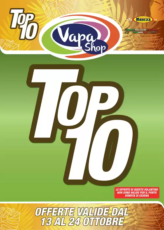 Volantino Vapashop a Sedrina | Top 10 | 2026-10-13T00:00:00.000Z - 2026-10-24T00:00:00.000Z