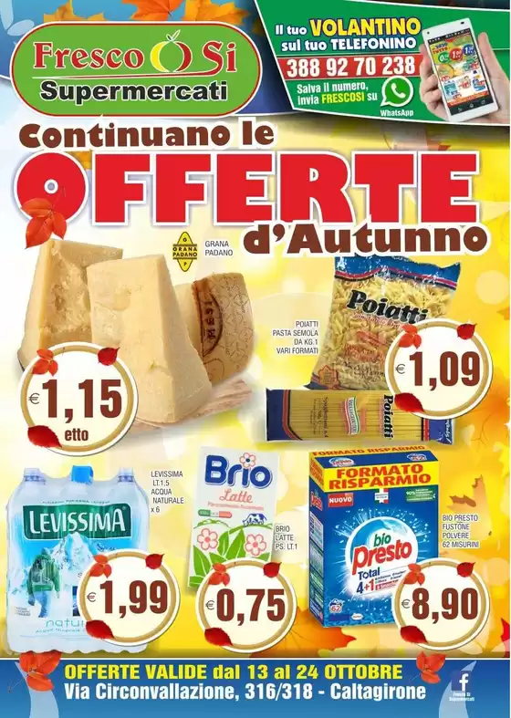 Volantino Fresco Si Supermercati | Continuano le Offerte d'autummo | 2026-10-13T00:00:00.000Z - 2026-10-24T00:00:00.000Z