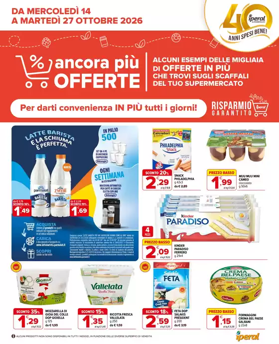 Volantino Iperal | Ancora più offerte | 2026-10-14T00:00:00.000Z - 2026-10-27T00:00:00.000Z
