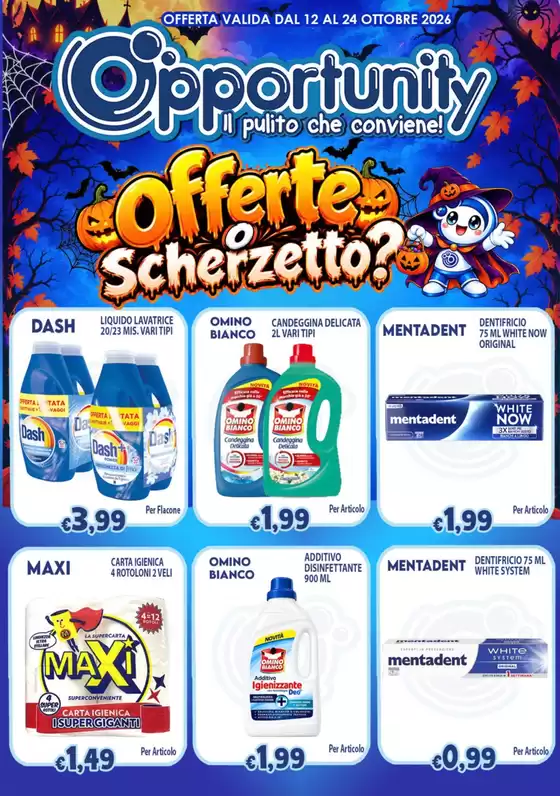 Volantino Opportunity Shop | Offerte Scherzetto? | 2026-10-12T00:00:00.000Z - 2026-10-24T00:00:00.000Z