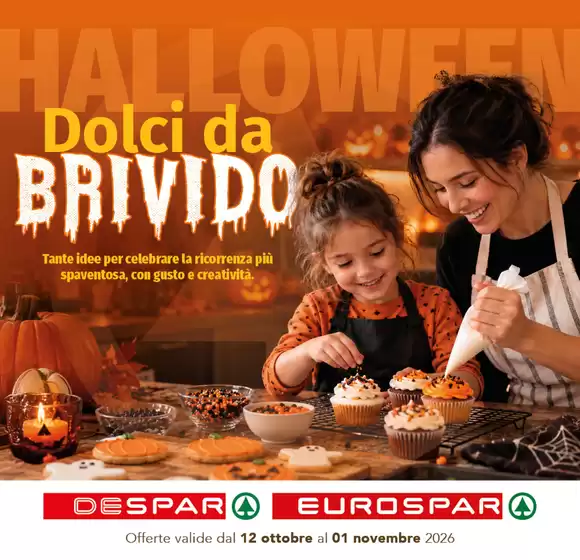 Volantino Despar a Brisighella | Dolci da brivido | 2026-10-12T00:00:00.000Z - 2026-11-01T00:00:00.000Z