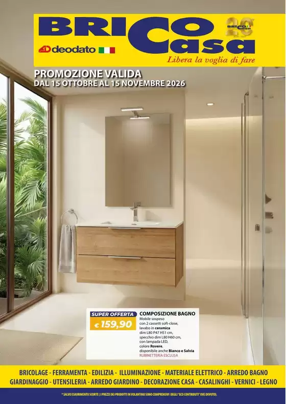 Volantino Brico Casa a San Paolo Bel Sito | Dal 15 ottobre al 15 novembre 2026 | 2026-10-15T00:00:00.000Z - 2026-11-15T00:00:00.000Z