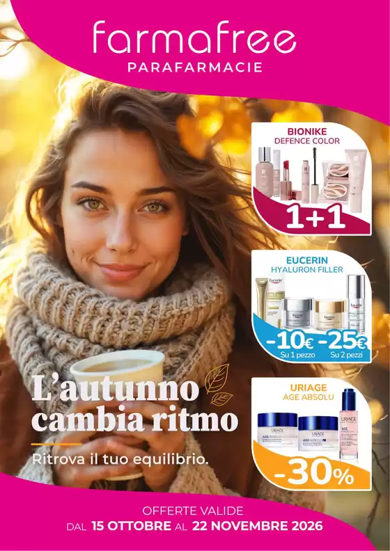 Volantino FarmaFree a Nuvolento | L'autunno cambia ritmo | 2026-10-15T00:00:00.000Z - 2026-11-22T00:00:00.000Z