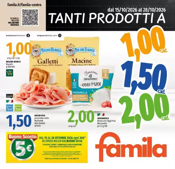 Volantino Famila | Tanti prodotti a... | 2026-10-15T00:00:00.000Z - 2026-10-28T00:00:00.000Z