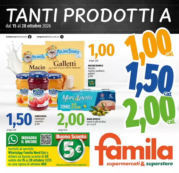 Volantino Famila Superstore a Pasturo | Tanti prodotti a 1,00 1,50 2,00 | 2026-10-15T00:00:00.000Z - 2026-10-28T00:00:00.000Z