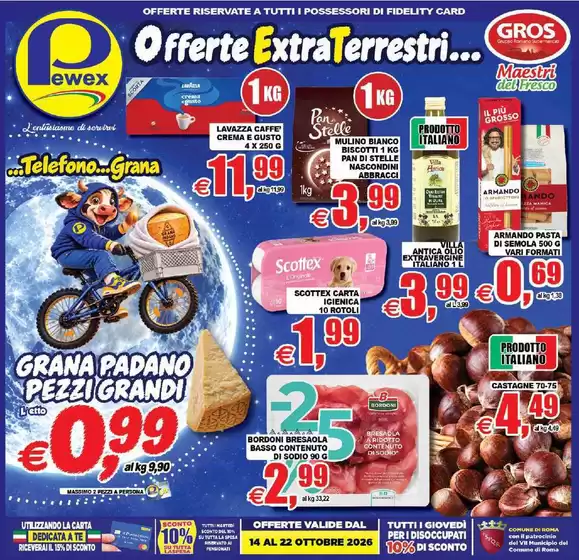 Volantino Pewex | Offerte extra terrestri... | 2026-10-14T00:00:00.000Z - 2026-10-22T00:00:00.000Z