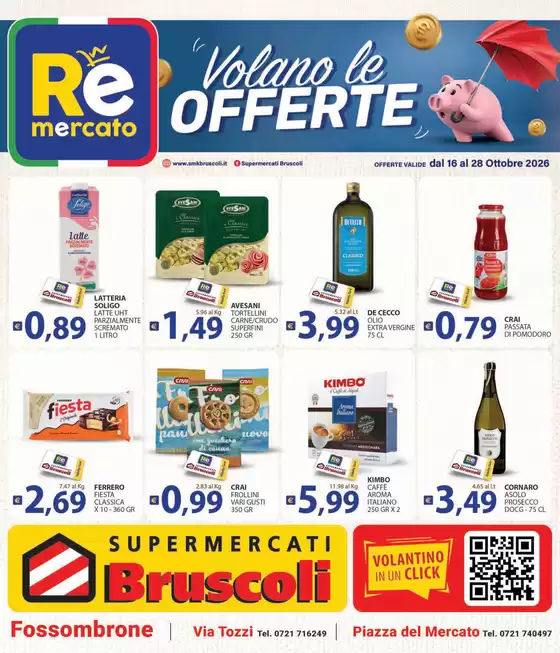 Volantino Bruscoli | Volano le offerte | 2026-10-16T00:00:00.000Z - 2026-10-28T00:00:00.000Z