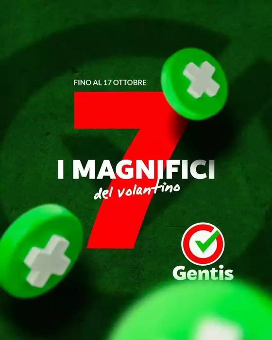 Volantino Gentis | I magnifici del volantino | 2026-10-14T00:00:00.000Z - 2026-10-17T00:00:00.000Z