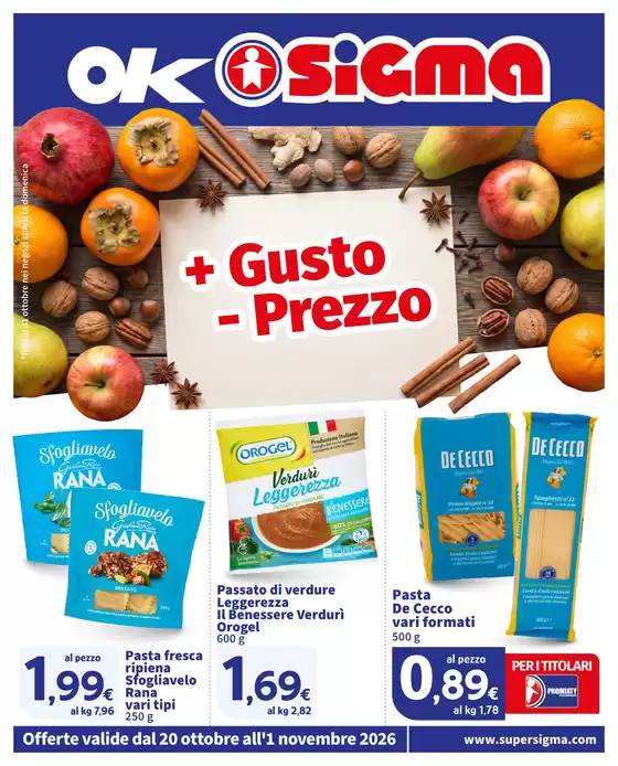 Volantino Sigma a Castellarano | + gusto - prezzo | 2026-10-20T00:00:00.000Z - 2026-11-01T00:00:00.000Z
