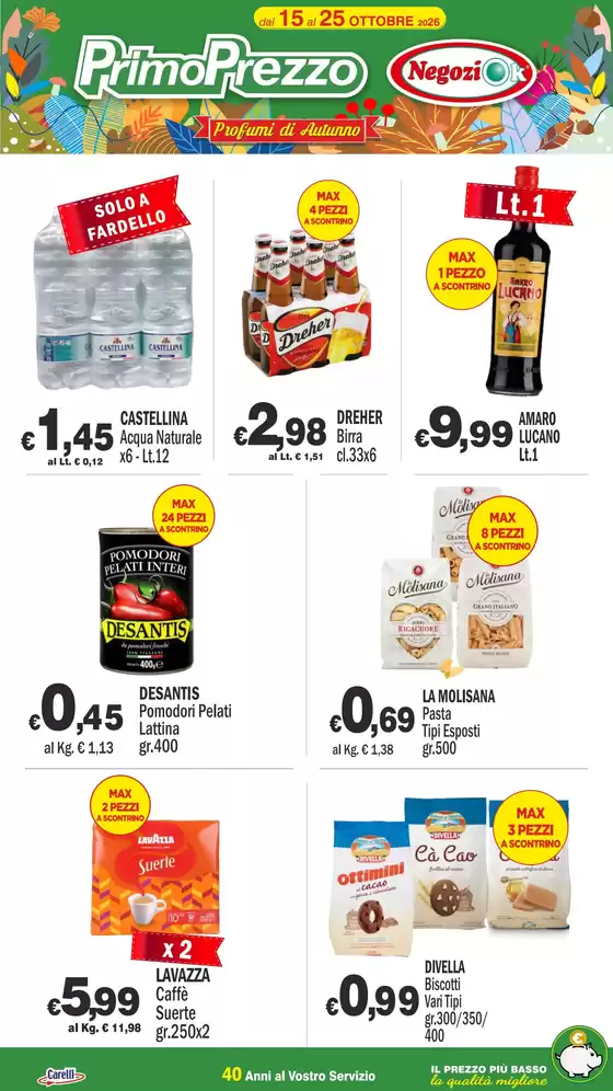 Volantino PrimoPrezzo a Cadorago | Dal 15 al 25 ottobre 2026 | 2026-10-15T00:00:00.000Z - 2026-10-25T00:00:00.000Z
