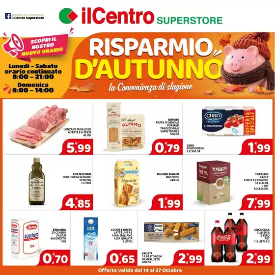 Volantino Il Centro Superstore | Risparmio d'autunno | 2026-10-14T00:00:00.000Z - 2026-10-27T00:00:00.000Z