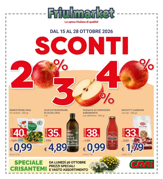 Volantino Friulmarket a San Michele al Tagliamento | Sconti 20% 30% 40% | 2026-10-15T00:00:00.000Z - 2026-10-28T00:00:00.000Z