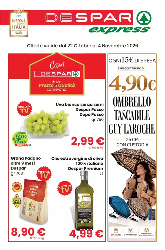 Volantino Despar Express a San Michele al Tagliamento | Dal 22 ottobre al 4 novembre 2026 | 2026-10-22T00:00:00.000Z - 2026-11-04T00:00:00.000Z