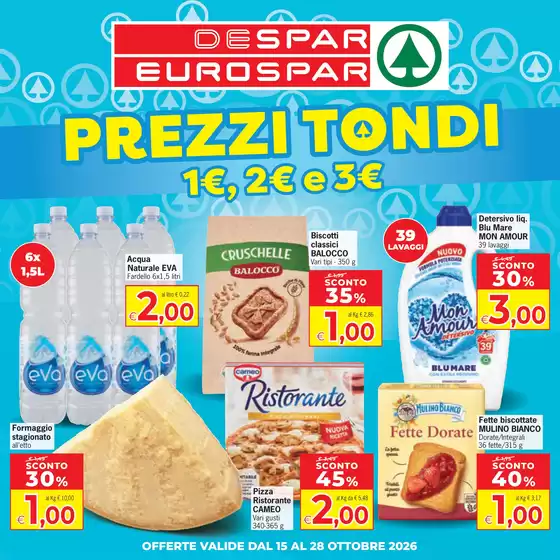 Volantino Eurospar | Prezzi tondi 1 euro, 2 euro e 3 euro | 2026-10-15T00:00:00.000Z - 2026-10-28T00:00:00.000Z
