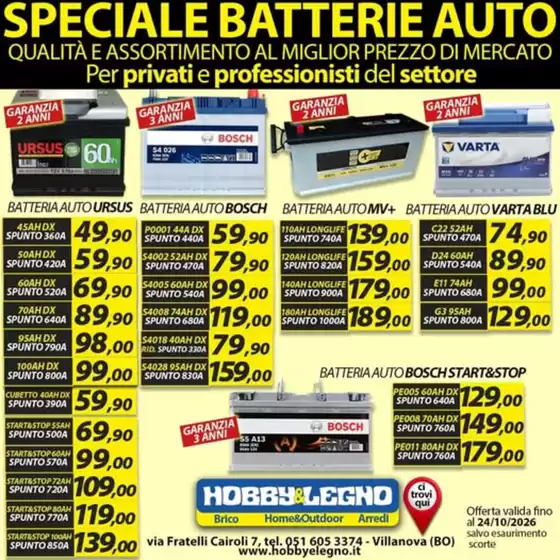 Volantino Hobby & Legno a San Giovanni in Persiceto | Speciale batterie auto | 2026-10-15T00:00:00.000Z - 2026-10-24T00:00:00.000Z