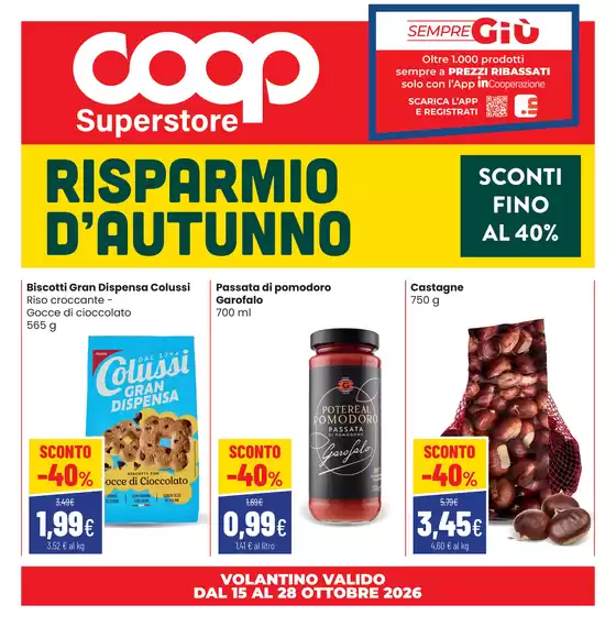 Volantino Superstore Coop a Zimella | Risparmio d'autunno | 2026-10-15T00:00:00.000Z - 2026-10-28T00:00:00.000Z