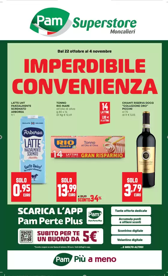Volantino Pam a | Imperdibile convenienza - MONCALIERI | 2026-10-22T00:00:00.000Z - 2026-11-04T00:00:00.000Z