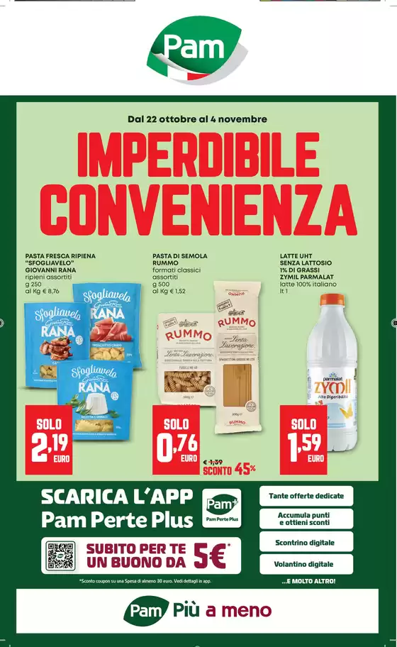 Volantino Pam a Roma | Imperdibile convenienza | 2026-10-22T00:00:00.000Z - 2026-11-04T00:00:00.000Z