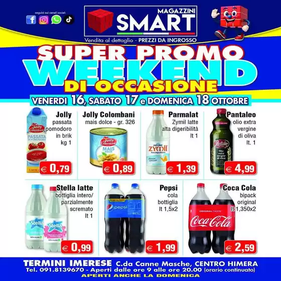 Volantino Magazzini Smart a Atri | Super promo weekend | 2026-10-16T00:00:00.000Z - 2026-10-18T00:00:00.000Z