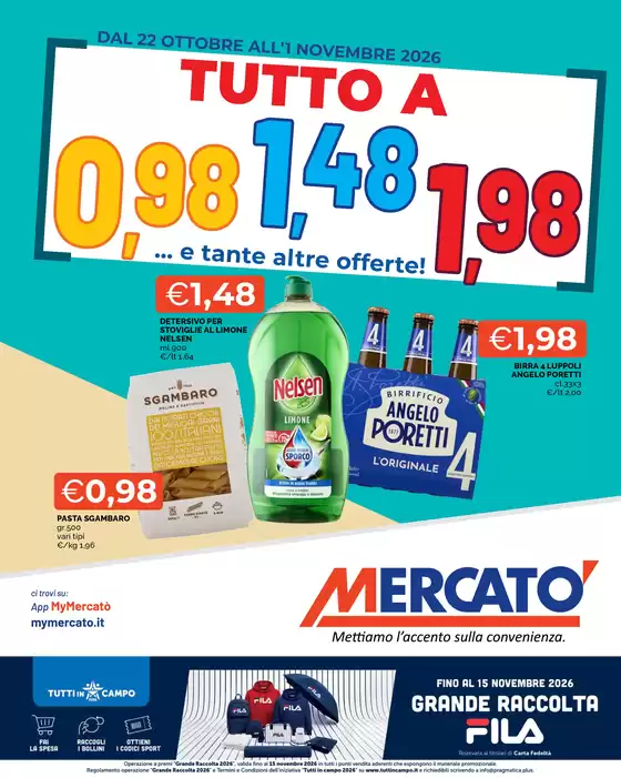 Volantino Mercatò | Tutto a 0,98-1,48-1,98 | 2026-10-22T00:00:00.000Z - 2026-11-01T00:00:00.000Z