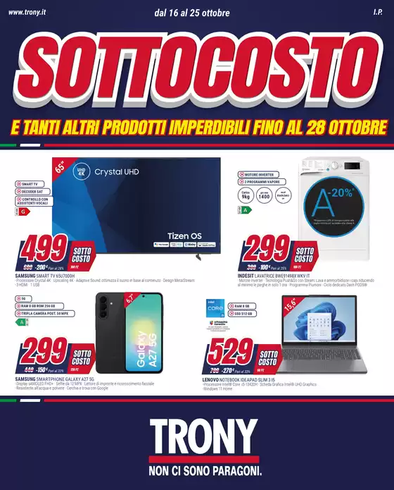 Volantino Trony a Roma | TRONY - VOLANTINO - Informatica TV Telefonia e Elettrodomestici online | 2026-10-01T00:00:00.000Z - 2026-10-31T00:00:00.000Z