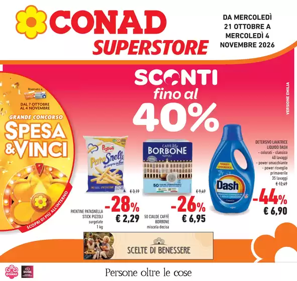 Volantino Conad Superstore | SCONTI FINO AL 40% - SUPERSTORE EMILIA | 2026-10-21T00:00:00.000Z - 2026-11-04T00:00:00.000Z