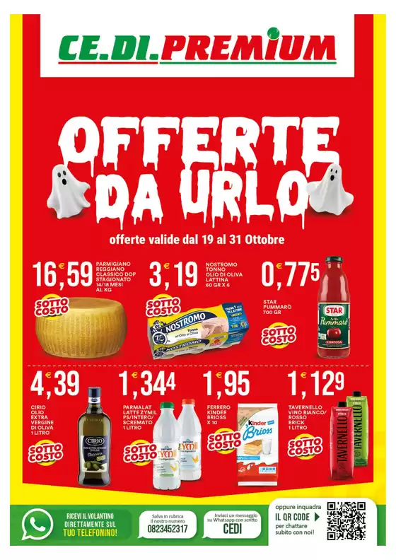 Volantino Premium Cash&Carry a Angri | Offerte da urlo | 2026-10-19T00:00:00.000Z - 2026-10-31T00:00:00.000Z