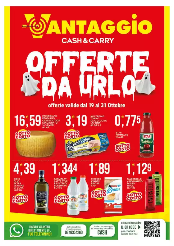 Volantino Vantaggio Cash&Carry a Ottobiano | Offerte da urlo | 2026-10-19T00:00:00.000Z - 2026-10-31T00:00:00.000Z