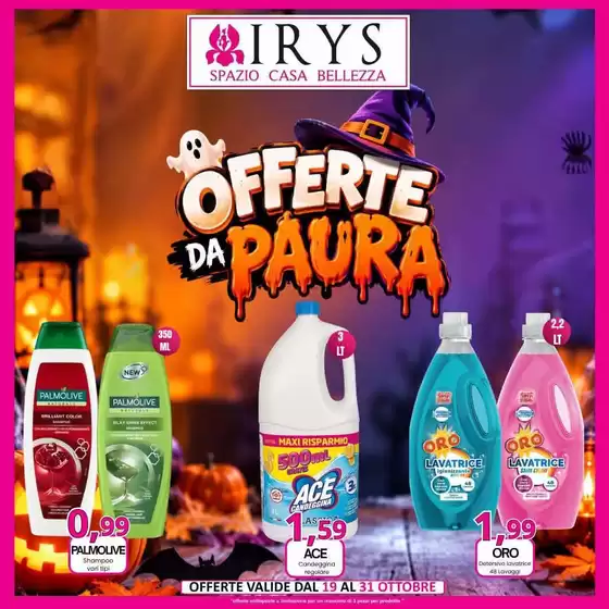 Volantino Irys a Volano | Offerte da paura | 2026-10-19T00:00:00.000Z - 2026-10-31T00:00:00.000Z