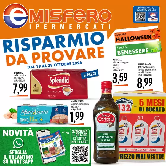 Volantino Emisfero | Risparmio da provare | 2026-10-19T00:00:00.000Z - 2026-10-28T00:00:00.000Z