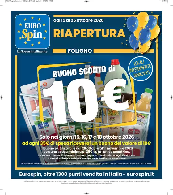 Volantino Eurospin a Farra di Soligo | Riapertura Foligno | 2026-10-15T00:00:00.000Z - 2026-10-25T00:00:00.000Z
