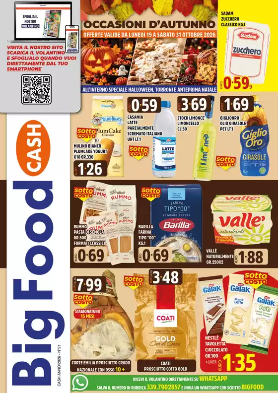 Volantino Big Food a Mezzolombardo | OCCASIONI D'AUTUNNO | 2026-10-19T00:00:00.000Z - 2026-10-31T00:00:00.000Z