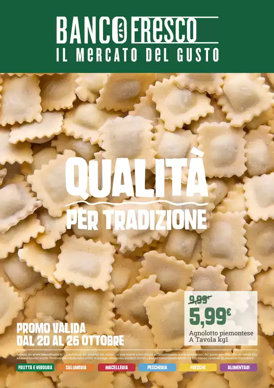 Volantino Banco Fresco | Qualita per tradizione | 2026-10-20T00:00:00.000Z - 2026-10-26T00:00:00.000Z