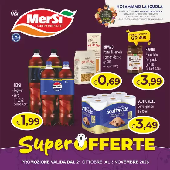 Volantino Mersì a Settala | Super offerte | 2026-10-21T00:00:00.000Z - 2026-11-03T00:00:00.000Z