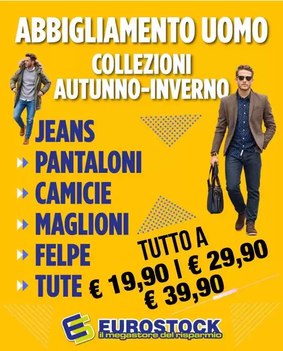 Volantino Eurostock a Lainate | Abbigliamento uomo collezioni autunno-inverno | 2026-10-20T00:00:00.000Z - 2027-03-22T00:00:00.000Z