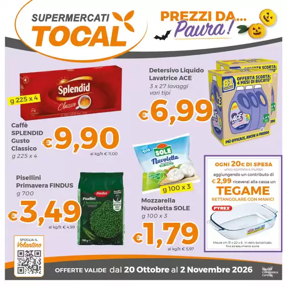 Volantino Tocal  | Prezzi da paura! | 2026-10-20T00:00:00.000Z - 2026-11-02T00:00:00.000Z