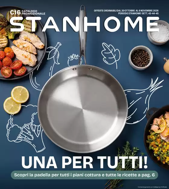 Volantino Stanhome | OFFERTE ORDINABILI DAL 20 OTTOBRE AL 6 NOVEMBRE 2026 | 2026-10-20T00:00:00.000Z - 2026-11-06T00:00:00.000Z