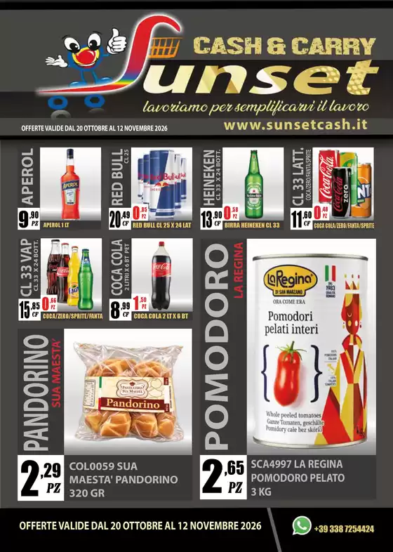 Volantino Sunset Cash&Carry a Isernia | Offerte valide dal 20 ottobre al 12 novembre 2026 | 2026-10-20T00:00:00.000Z - 2026-11-12T00:00:00.000Z
